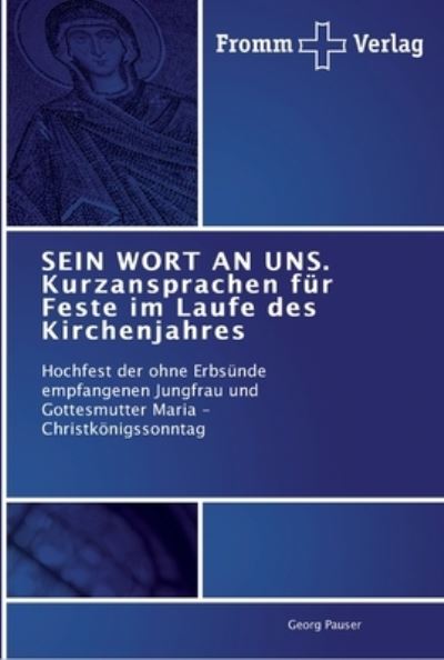 Cover for Pauser · SEIN WORT AN UNS. Kurzansprachen (Buch) (2011)