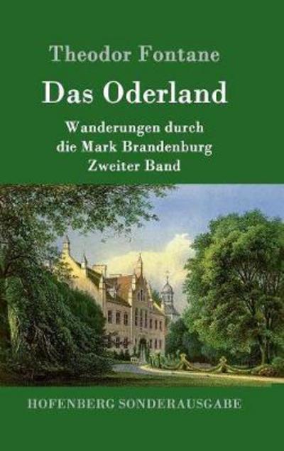 Das Oderland - Fontane - Books -  - 9783843091442 - September 20, 2016