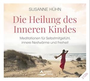 Cover for Susanne Hühn · Die Heilung des Inneren Kindes (Hörbuch (CD)) (2023)