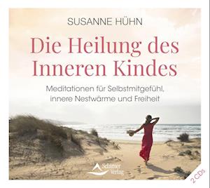 Die Heilung des Inneren Kindes - Susanne Hühn - Audio Book - Schirner Verlag - 9783843484442 - June 22, 2023