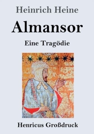 Cover for Heinrich Heine · Almansor (Grossdruck) (Pocketbok) (2021)