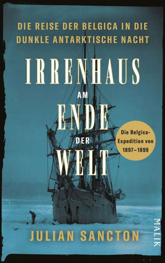 Cover for Julian Sancton · Irrenhaus am Ende der Welt (Hardcover Book) (2021)