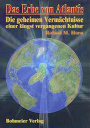 Cover for Roland M. Horn · Das Erbe von Atlantis (Hardcover Book) (2001)