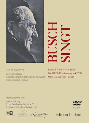 Cover for Friedrich-Wolf-Gesellschaft e. V. · Busch singt: Konrad Wolfs letzter Film. Die DEFA-Kinofassung auf DVD. Mit Material zum Projekt. (Book) (2024)