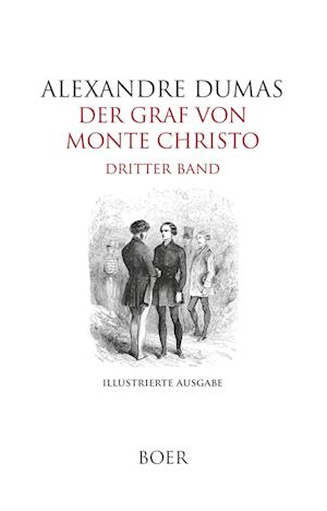 Cover for Alexandre Dumas · Der Graf von Monte Christo Band 3 (Book) (2024)