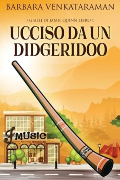 Cover for Barbara Venkataraman · Ucciso Da Un Didgeridoo (Paperback Book) (2022)