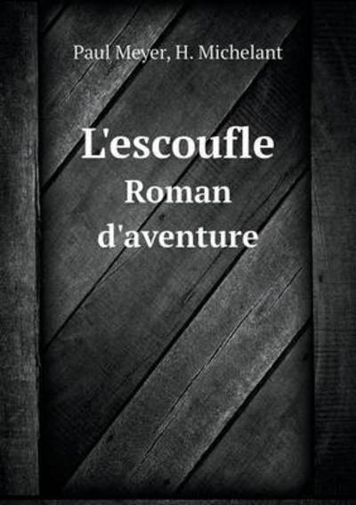 Cover for Paul Meyer · L'escoufle Roman D'aventure (Paperback Book) (2015)