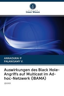 Cover for P · Auswirkungen des Black Hole-Angriffs (Bog) (2020)