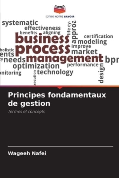 Cover for Wageeh Nafei · Principes fondamentaux de gestion (Pocketbok) (2021)