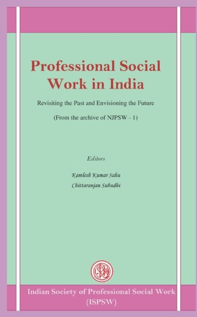 Cover for Kamlesh Kumar Sahu · Professional Social Work in India (Paperback Bog) (2021)