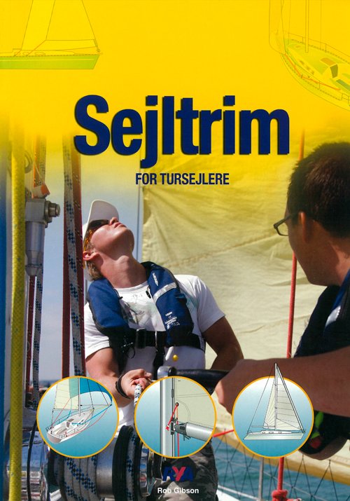 Cover for Rob Gibson · Sejltrim (Taschenbuch) [1. Ausgabe] (2011)