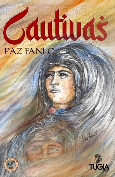 Cover for Paz Fanlo · Cautivas (Paperback Book) (2021)