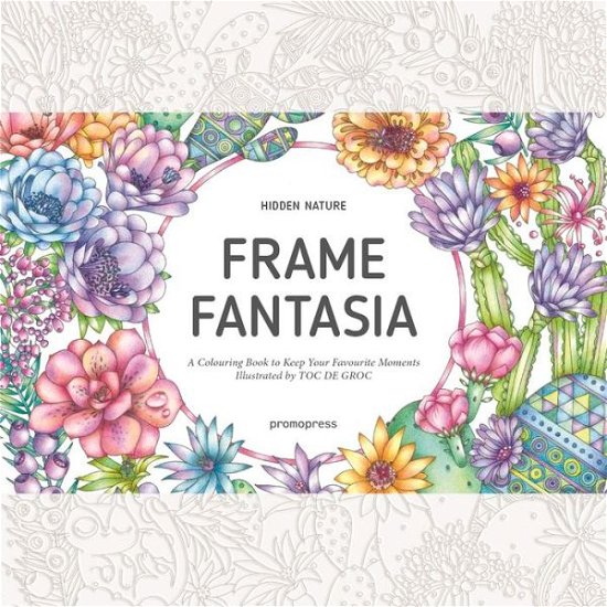 Cover for Toc de Groc · Hidden Nature's Frame Fantasia (Paperback Book) (2016)