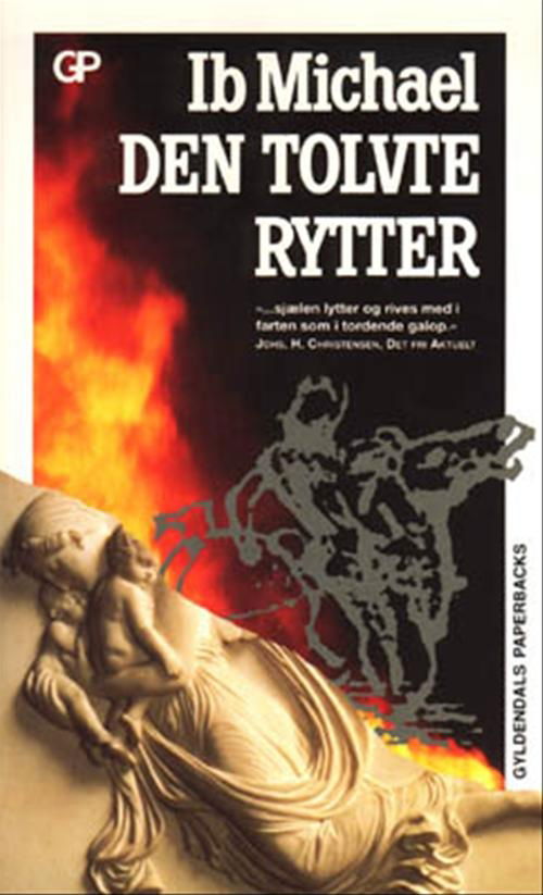 Cover for Ib Michael · Den tolvte rytter (Paperback Book) [3rd edition] (1998)