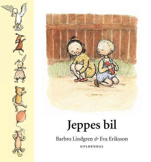 Jeppe: Jeppes bil - Barbro Lindgren; Eva Eriksson - Books - Gyldendal - 9788702151442 - June 14, 2013