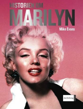 Cover for Mike Evans · Historien om Marilyn (Indbundet Bog) [1. udgave] (2006)