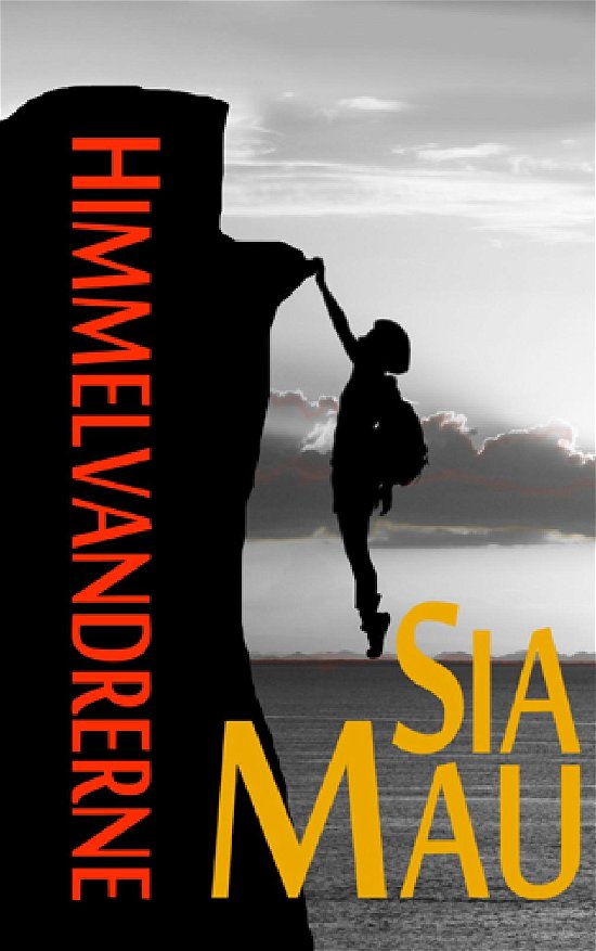 Cover for Sia Mau · Himmelvandrerne (Paperback Bog) (2015)