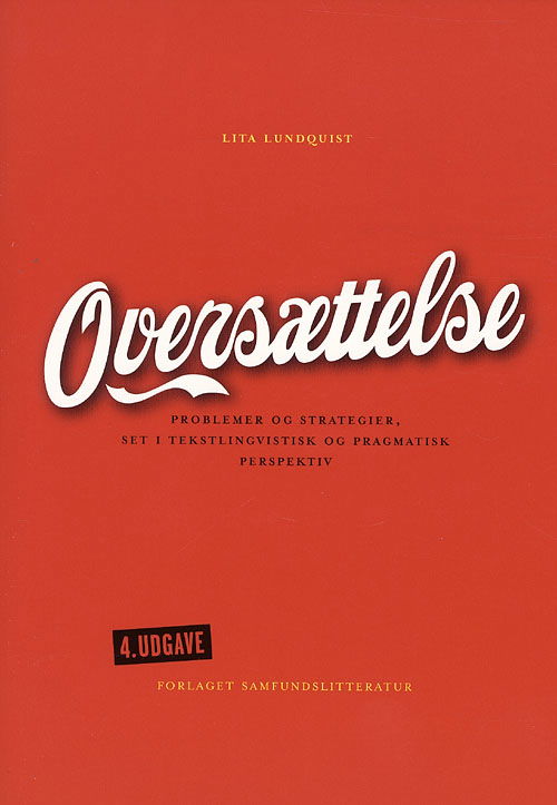 Cover for Lita Lundquist · Oversættelse (Hæftet bog) [4. udgave] (2007)