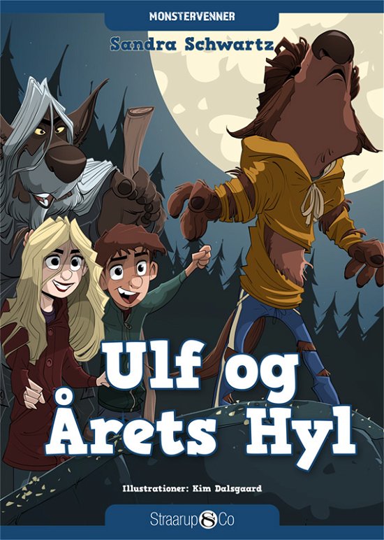 Cover for Sandra Schwartz · Monstervenner: Ulf og Årets Hyl (Hardcover Book) [1er édition] (2020)
