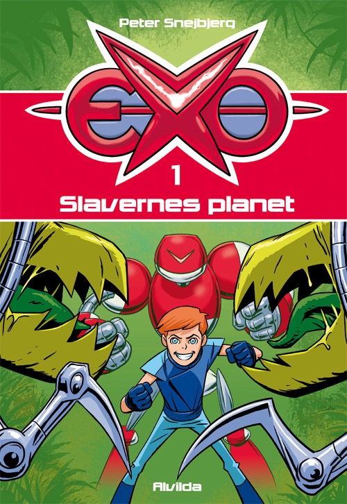 Cover for Peter Snejbjerg · EXO: EXO 1: Slavernes planet (Bound Book) [1e uitgave] (2012)