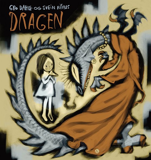 Cover for Gro Dahle · Dragen (Inbunden Bok) [1:a utgåva] (2020)