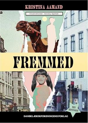 Cover for Kristina Aamand · Min historie: Fremmed (Gebundenes Buch) [1. Ausgabe] (2022)