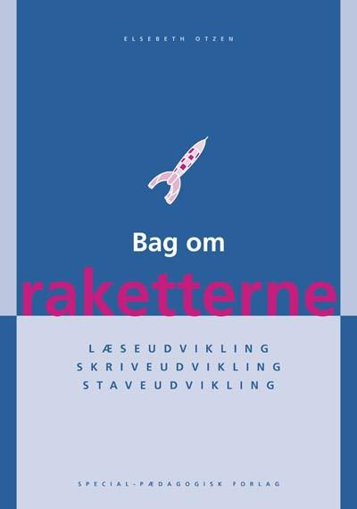 Cover for Elsebeth Otzen · Raketbatteriet: Bag om raketterne (Sewn Spine Book) [1º edição] (2007)