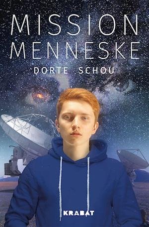 Cover for Dorte Schou · Mission Menneske (Hardcover Book) [1. Painos] (2022)