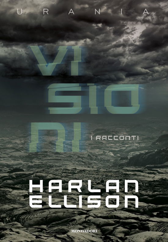 Cover for Harlan Ellison · Visioni. I Racconti (Book)