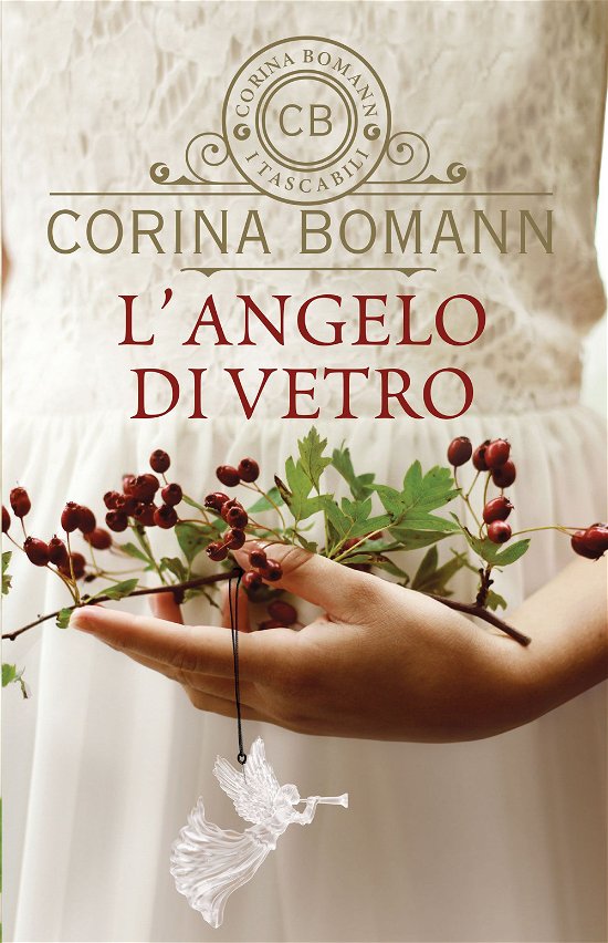 Cover for Corina Bomann · L' Angelo Di Vetro (Bog)