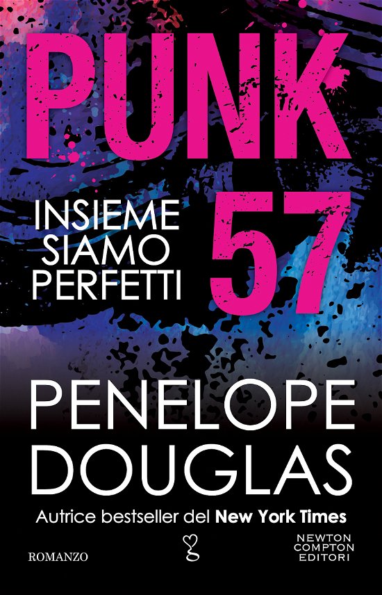 Cover for Penelope Douglas · Punk 57. Insieme Siamo Perfetti (Book)