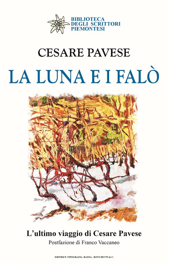 Cover for Cesare Pavese · La Luna E I Falo (Buch)