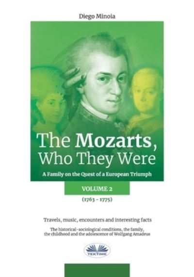 Cover for Diego Minoia · The Mozarts, Who They Were Volume 2 (Paperback Book) (2021)