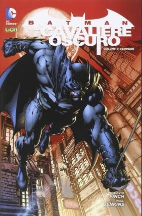 Cover for Batman · Cavaliere Oscuro #01 - Terrore (Book)