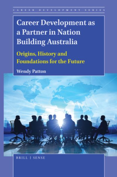 Cover for Wendy Patton · Career Development as a Partner in Nation Building Australia (Hardcover Book) (2019)