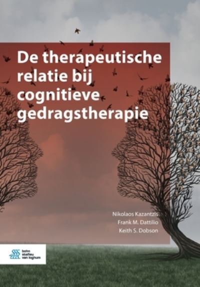 Cover for Nikolaos Kazantzis · De therapeutische relatie bij cognitieve gedragstherapie (Paperback Book) (2019)