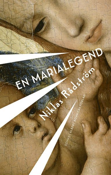 Cover for Niklas Rådström · En Marialegend (ePUB) (2016)