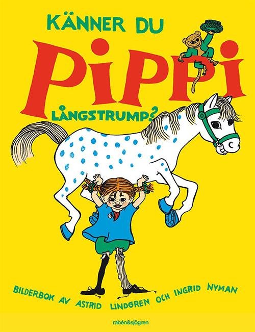 Cover for Astrid Lindgren · Känner du Pippi Långstrump? (Bound Book) (2015)