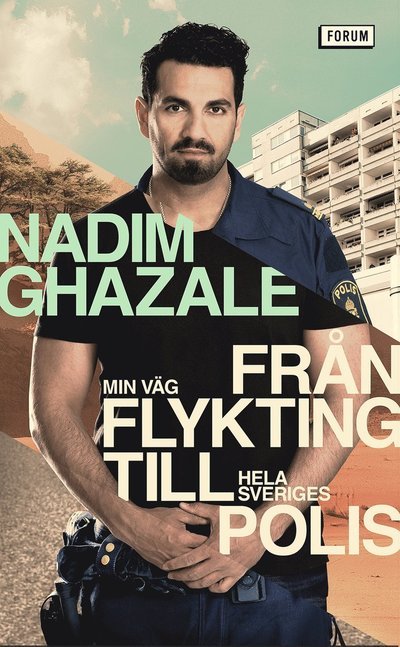 Cover for Nadim Ghazale · Min väg från flykting till hela Sveriges polis (Pocketbok) (2022)