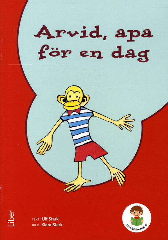Cover for Ulf Stark · Lilla biblioteket: Lilla biblioteket Arvid, apa för en dag 3-pack (Buch) (2008)