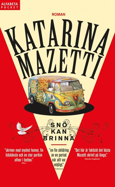 Snö kan brinna - Katarina Mazetti - Böcker - Alfabeta - 9789150119442 - 14 mars 2017