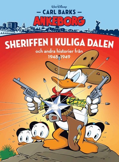 Cover for Carl Barks Ankeborg: Sheriffen i kuliga dalen och andra historier från 1948-1949 (Landkarten) (2019)