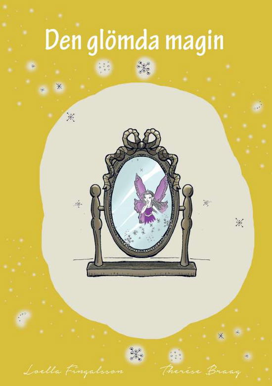 Cover for Loella Fingalsson · Den glömda magin (Paperback Book) (2016)