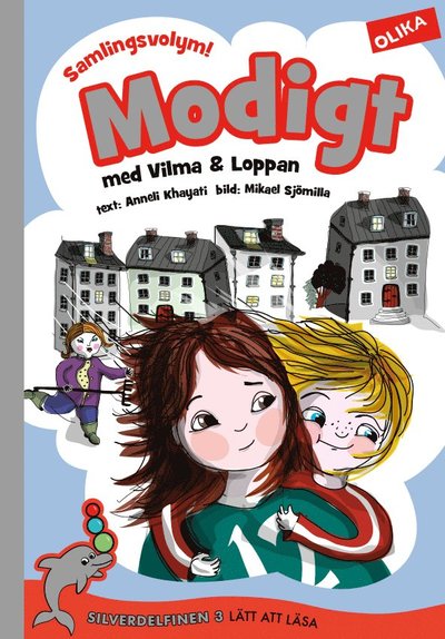 Cover for Anneli Khayati · Modigt med Vilma och Loppan (samlingsvolym) (Hardcover Book) (2017)