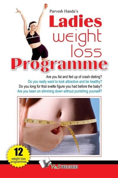 Cover for Parvesh Handa · Ladies Weight Loss Programme (Paperback Bog) (2011)