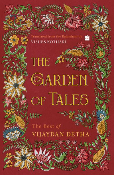 Cover for Vijaydan Detha · The Garden of Tales: The Best of Vijaydan Detha (Paperback Book) (2023)