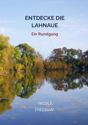 Cover for Nicole Freeman · Entdecke die Lahnaue (Paperback Book) (2020)