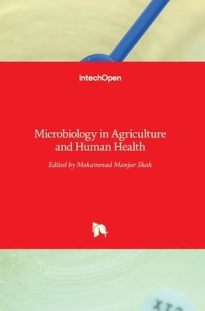 Cover for Mohammad Manjur Shah · Microbiology in Agriculture and Human Health (Hardcover Book) (2015)
