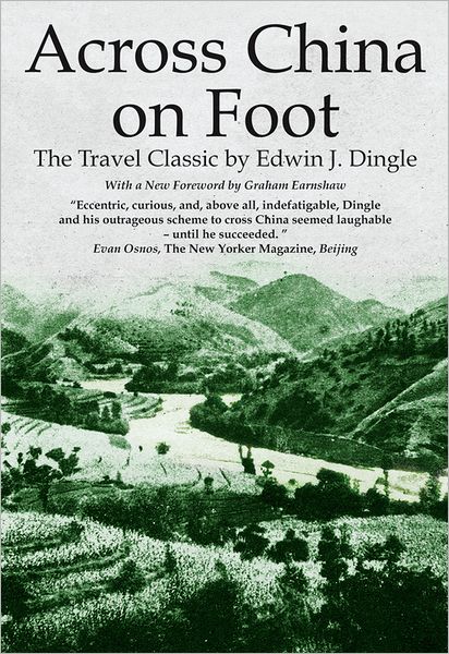 Cover for Edwin J. Dingle · Across China on Foot (Paperback Book) (2022)