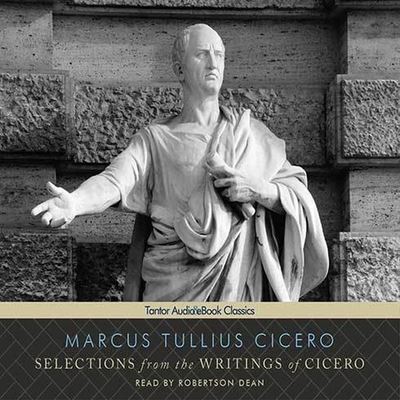 Cover for Marcus Tullius Cicero · Selections from the Writings of Cicero (CD) (2011)